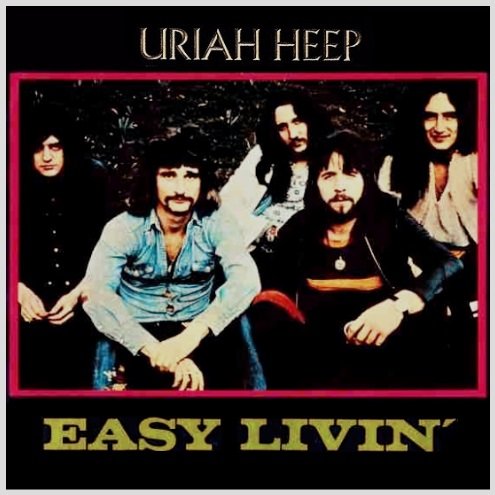 Uriah Heep-Easy Livin-CD-FLAC-2005-FiXIE