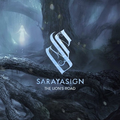 Sarayasign-The Lions Road-24BIT-44KHZ-WEB-FLAC-2023-RUIDOS