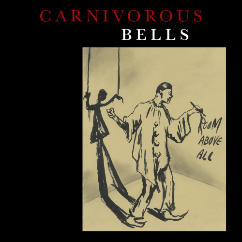 Carnivorous Bells - Room Above All (2023) Download