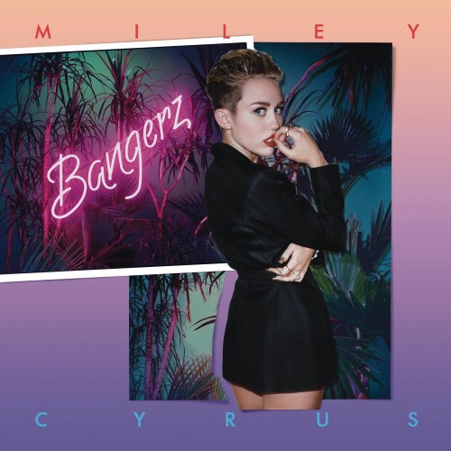 Miley Cyrus - Bangerz (2013) Download