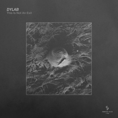 Dylab – This Is Not An Exit (2023)