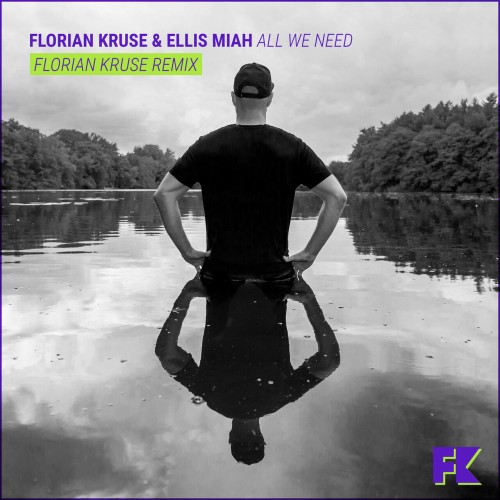 Florian Kruse and Ellis Miah-All We Need (Florian Kruse Into The Night Remix)-(SFB074)-16BIT-WEB-FLAC-2023-AFO