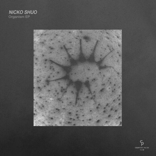 Nicko Shuo - Organism EP (2023) Download