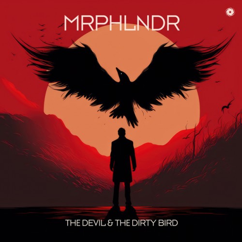 MRPHLNDR - The Devil and the Dirty Bird (2023) Download