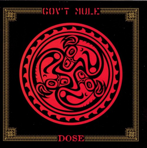 Gov’t Mule – Dose (1998)