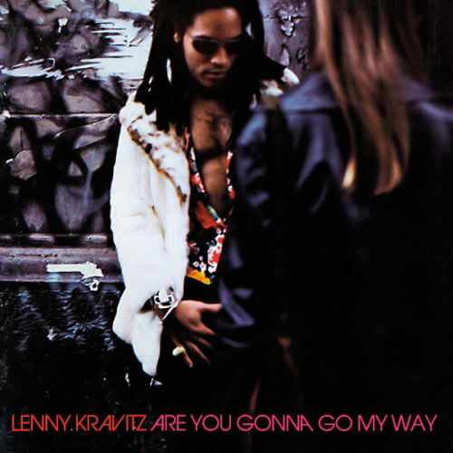 Lenny Kravitz – Are You Gonna Go My Way (2013)