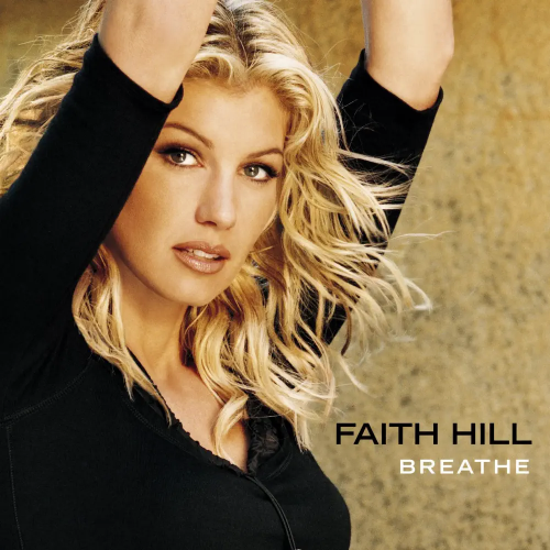 Faith Hill - Breathe (1999) Download