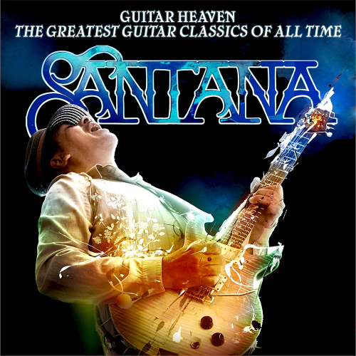 Santana – Guitar Heaven: The Greatest Guitar Classics Of All Time (2010) [FLAC]