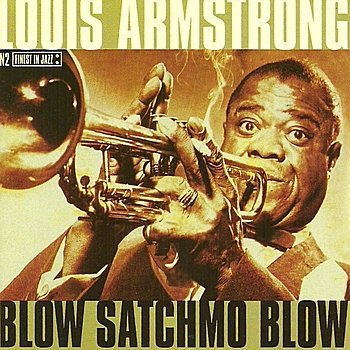 Louis Armstrong – Blow Satchmo Blow (1999)