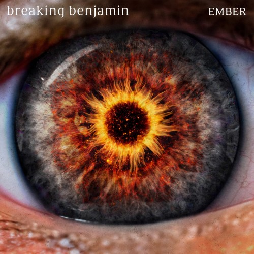 Breaking Benjamin - Ember (2018) Download