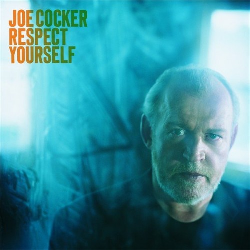 Joe Cocker - Respect Yourself (2002) Download