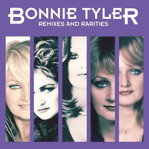 Bonnie Tyler - Remixes And Rarities (2017) Download