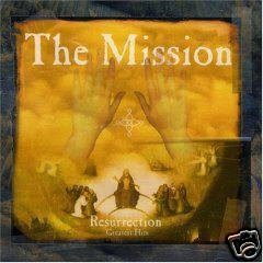 The Mission - Resurrection Greatest Hits (1999) Download