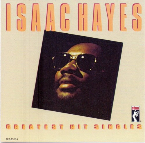 Isaac Hayes-Greatest Hit Singles-REISSUE-CD-FLAC-1991-FLACME