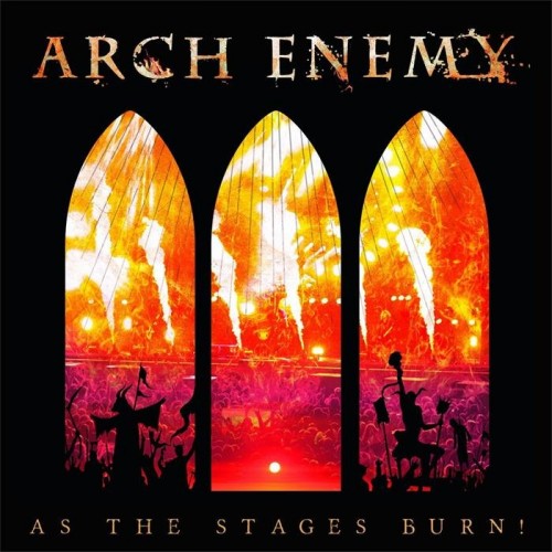 Arch Enemy-As The Stages Burn-(88985414902)-CD-FLAC-2017-WRE