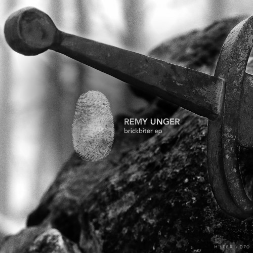 Remy Unger - Brickbiter EP (2023) Download