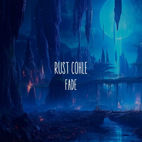Rust Cohle – Fade (2023)