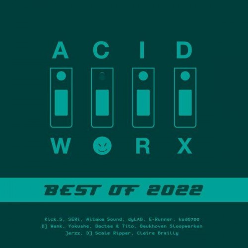 VA-Acidworx (Best Of 2022)-(ACIDC15)-16BIT-WEB-FLAC-2023-BABAS