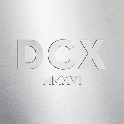 Dixie Chicks - DCX MMXVI (2017) Download