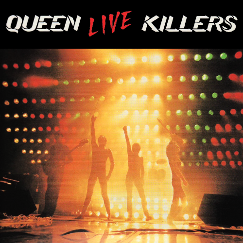 Queen – Live Killers (1979)
