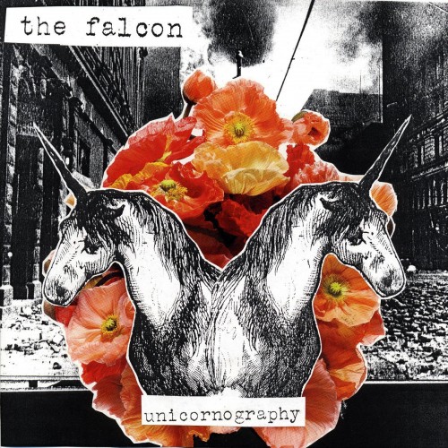 The Falcon - Unicornography (2006) Download