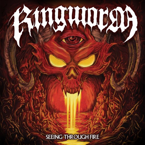 Ringworm - Seeing Through Fire (2023) Download
