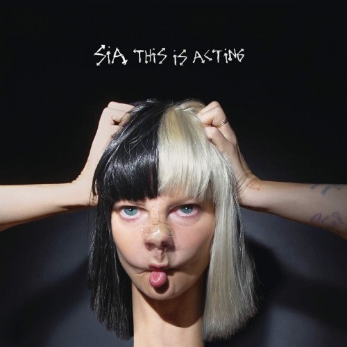 Sia – This Is Acting (2016)