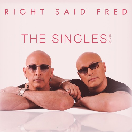 Right Said Fred – The Singles (2023)