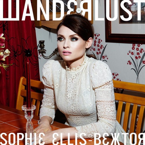 Sophie Ellis-Bextor – Wanderlust (Deluxe Wandermix Version) (2014)