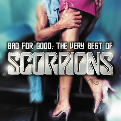 Scorpions – Bad For Good: The Very Best Of Scorpions (2002)