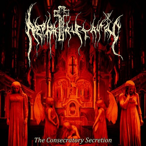 Apokatastasis - The Consecratory Secretion (2023) Download