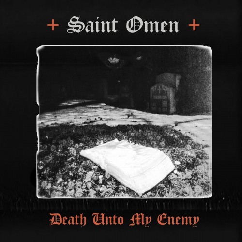 Saint Omen - Death Unto My Enemy (2023) Download