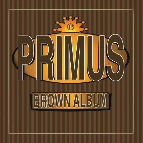Primus-Brown Album-CD-FLAC-1997-FATHEAD