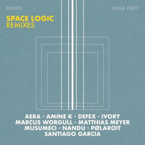 BONDI - Space Logic Remixes (2023) Download