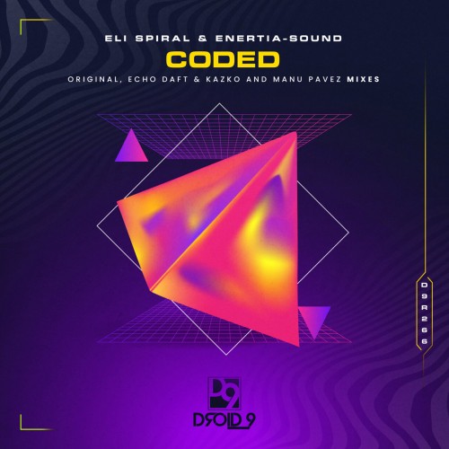 Eli Spiral & Enertia-sound - Coded (2023) Download