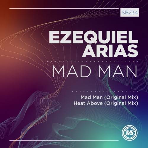 Ezequiel Arias – Mad Man (2023)