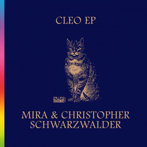 Mira (Berlin) & Christopher Schwarzwalder - Cleo EP (2023) Download