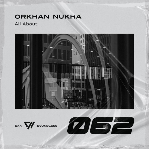Orkhan Nukha – All About (2023)