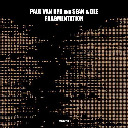 Paul van Dyk with Sean & Dee - Fragmentation (2023) Download