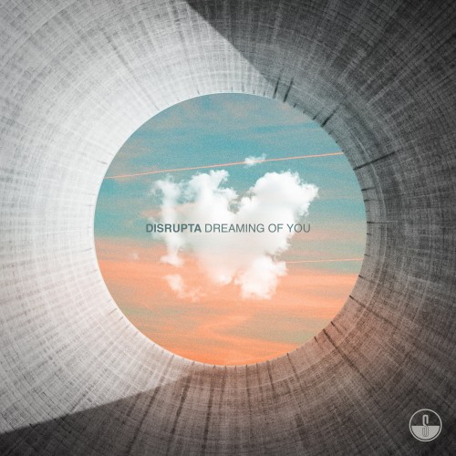 Disrupta - Dreaming Of You (2023) Download