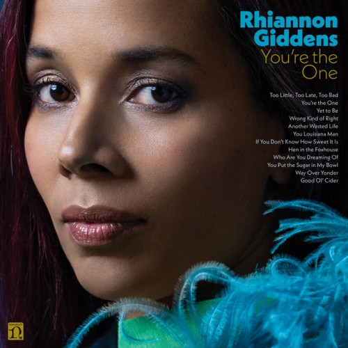 Rhiannon Giddens - You re the One (2023) Download