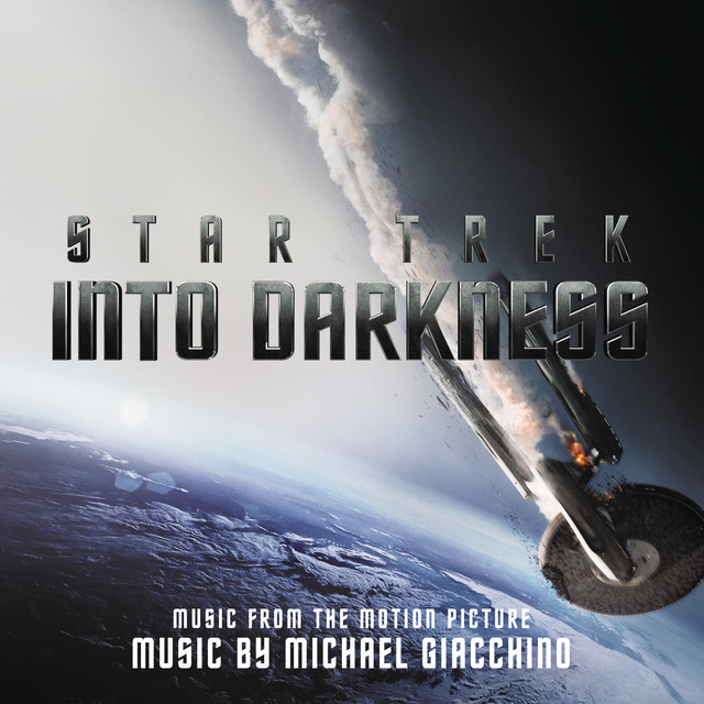 Michael Giacchino-Star Trek Into Darkness Music From The Motion Picture-(VSD7198)-CD-FLAC-2013-CUSTODES