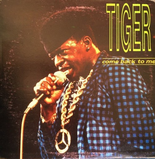 Tiger - Come Back To Me (1989) Download
