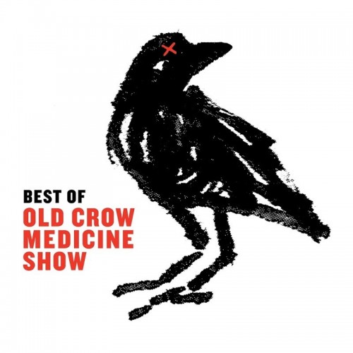 Old Crow Medicine Show – Best Of Old Crow Medicine Show (2017)