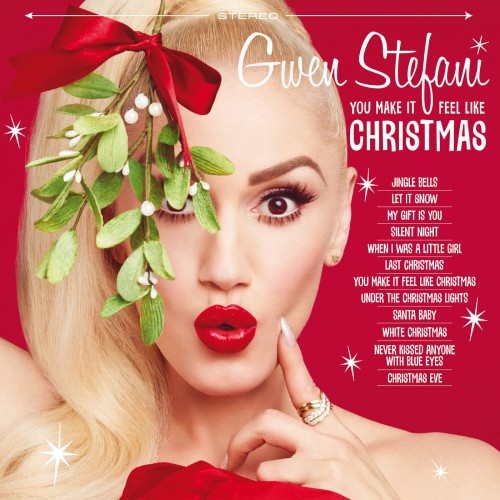 Gwen Stefani – You Make It Feel Like Christmas (2017)