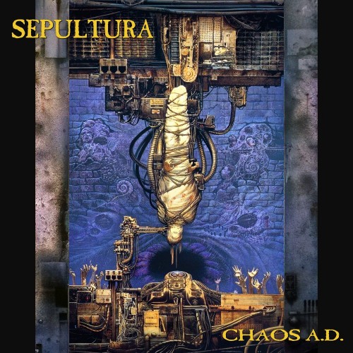 Sepultura - Chaos A.D. (2017) Download