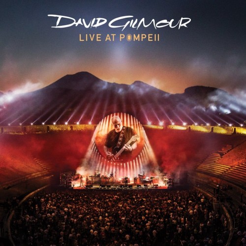 David Gilmour - Live At Pompeii (2017) Download