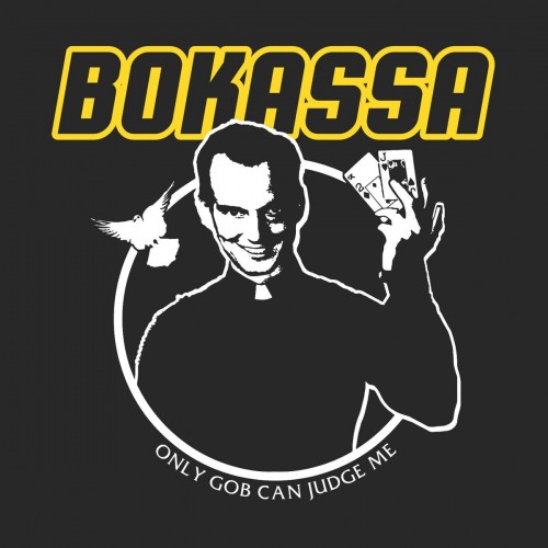 Bokassa – Only Gob Can Judge Me (2023)