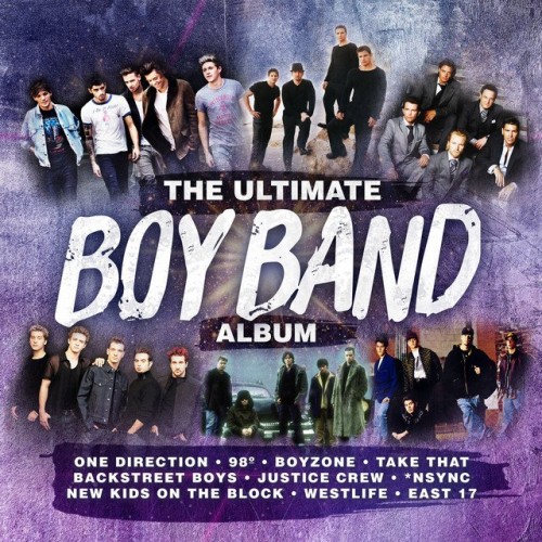 Various Artists - The Ultimate Boy Band Album (2017) Download