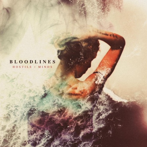 Bloodlines – Hostile | Minds (2019)
